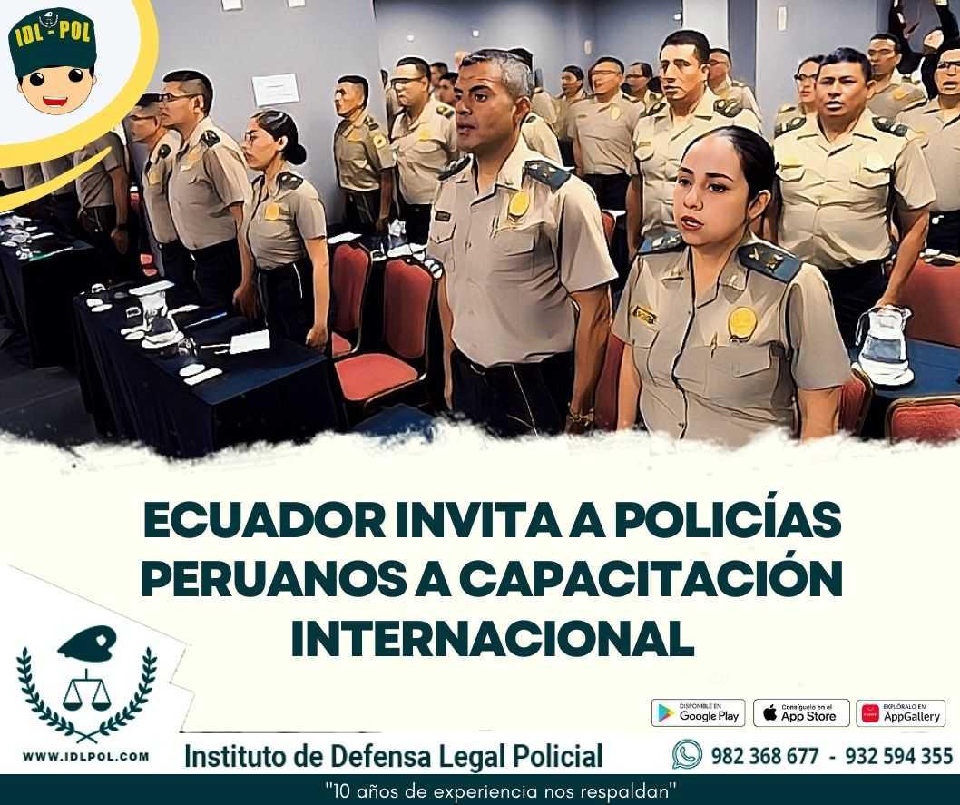 Ecuador invita a Policías peruanos a capacitación internacional