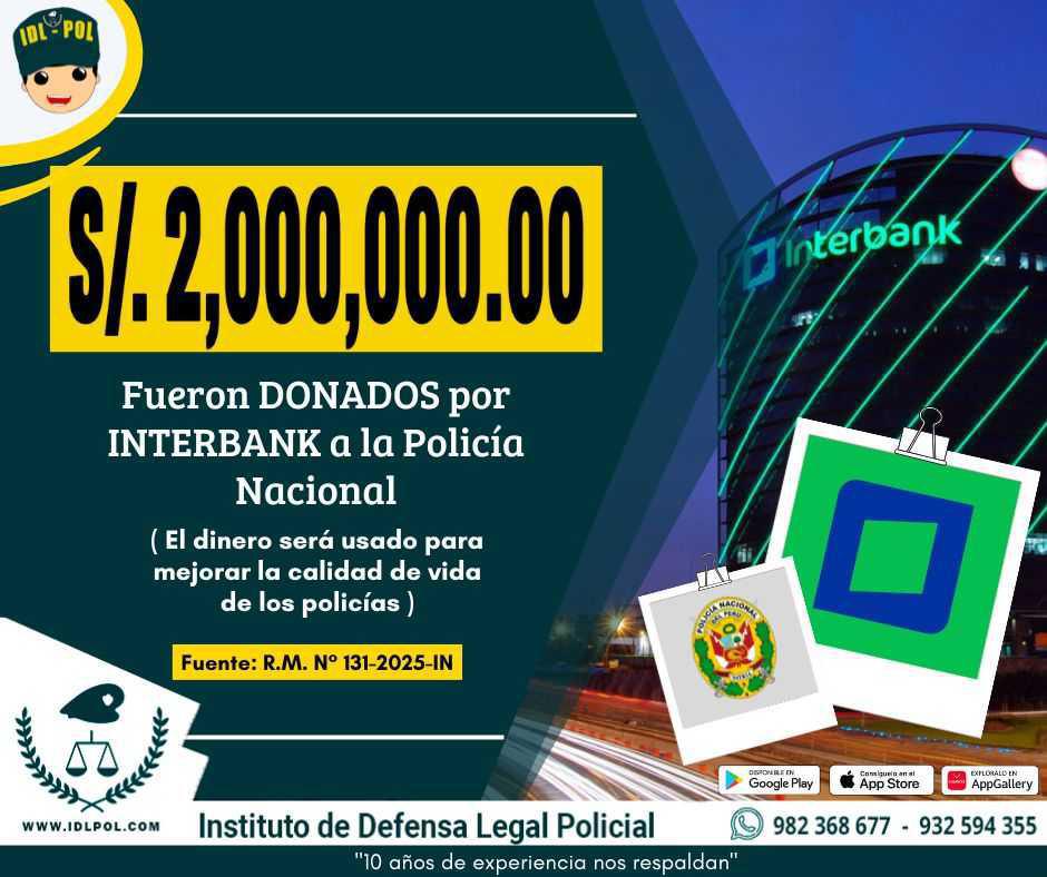 Interbank realiza donación de S/2 millones a la PNP Interbank realiza donación de S/2 millones a la PNP