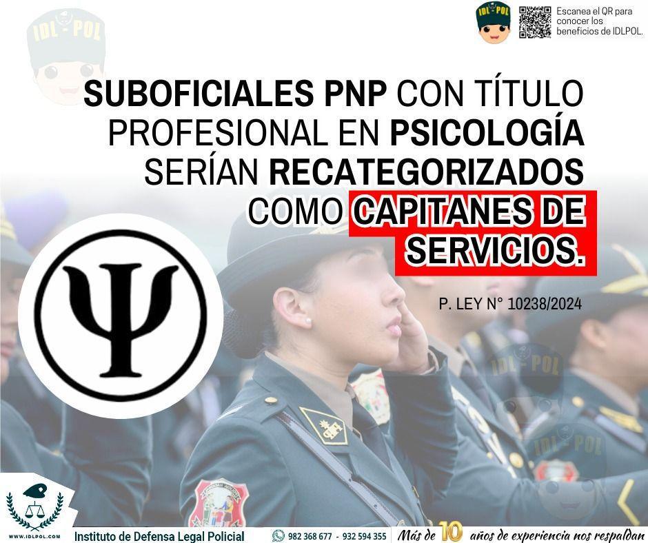 Suboficiales PNP con título en PSICOLOGÍA podrían ser recategorizados como oficiales de servicios