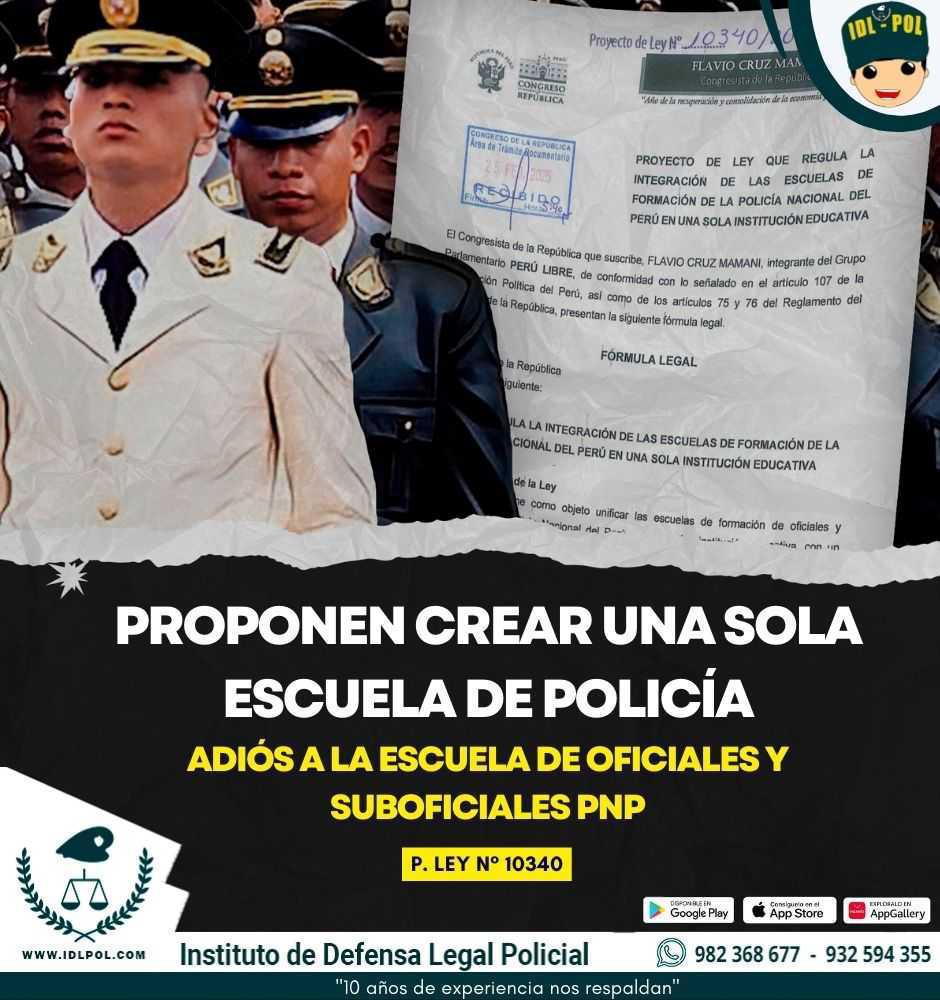 Proponen unificar Oficiales y Suboficiales en una sola escuela PNP