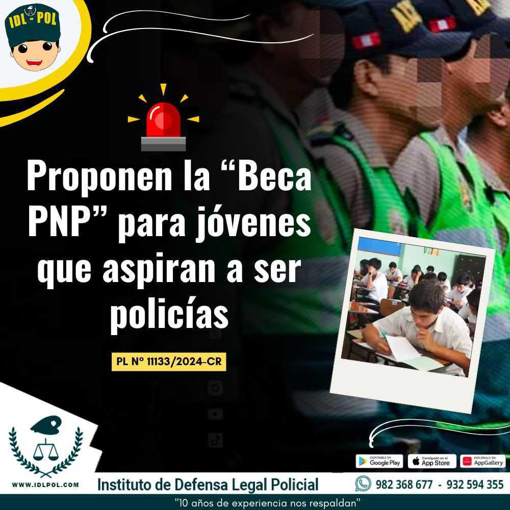 💡Proponen la “Beca PNP” para jóvenes que aspiran a ser policías