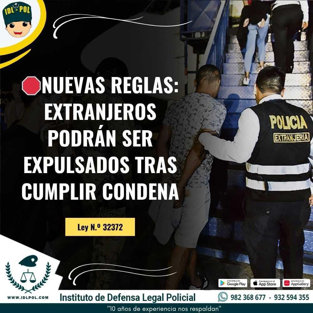 🛑Nuevas Reglas: Extranjeros podrán ser expulsados tras cumplir condena