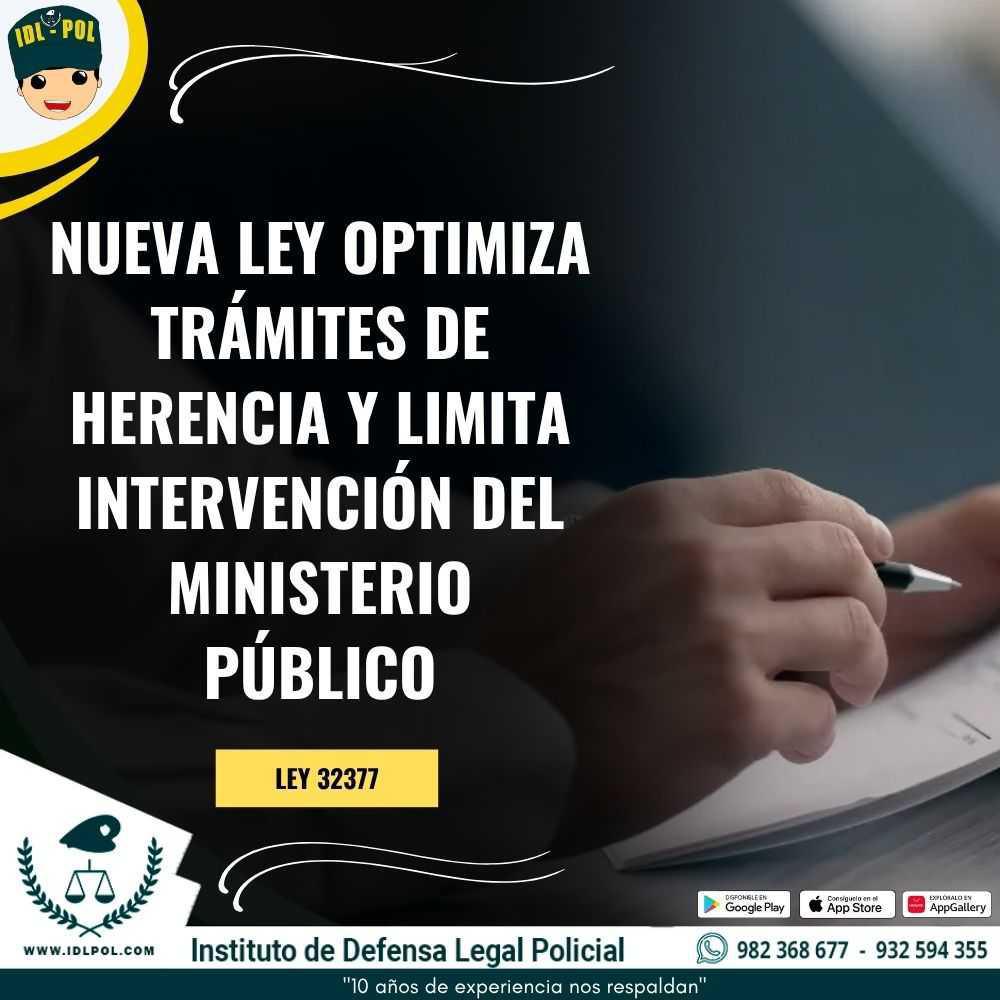 Nueva Ley optimiza trámites de herencia y limita intervención del Ministerio Público