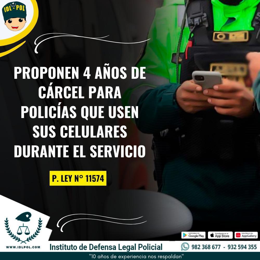 📱Proponen hasta 4 años de cárcel por uso indebido del celular en servicio policial