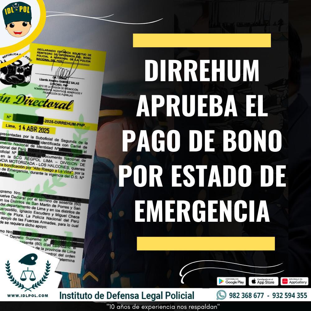DIRREHUM aprueba pago de BONO por estado de emergencia tras reclamo