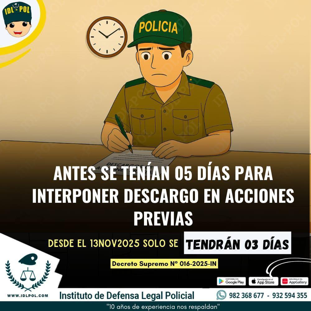 ⏳Se reduce el plazo : descargos en 3 días (antes 5) – D.S. 016-2025-IN ⏳Se reduce el plazo : descargos en 3 días (antes 5) – D.S. 016-2025-IN