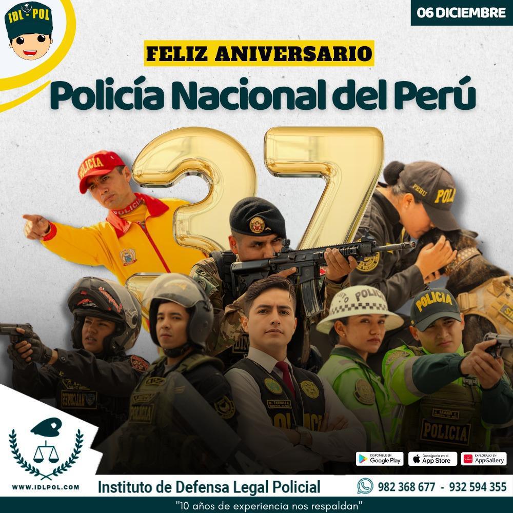 Feliz 37 Aniversario Policía Nacional del Perú