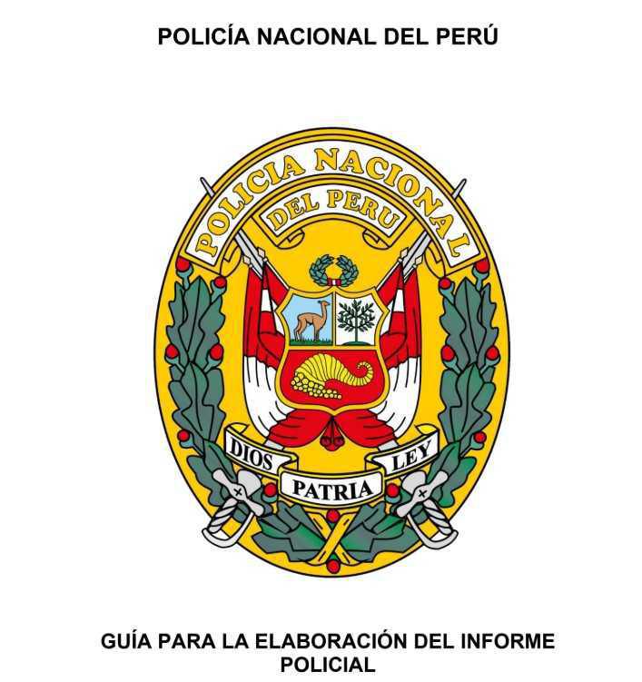 PNP publica la Guía para la Elaboración del Informe Policial 2026