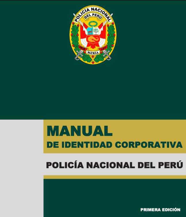 PNP aprueba su primer Manual de Identidad Corporativa institucional PNP aprueba su primer Manual de Identidad Corporativa institucional
