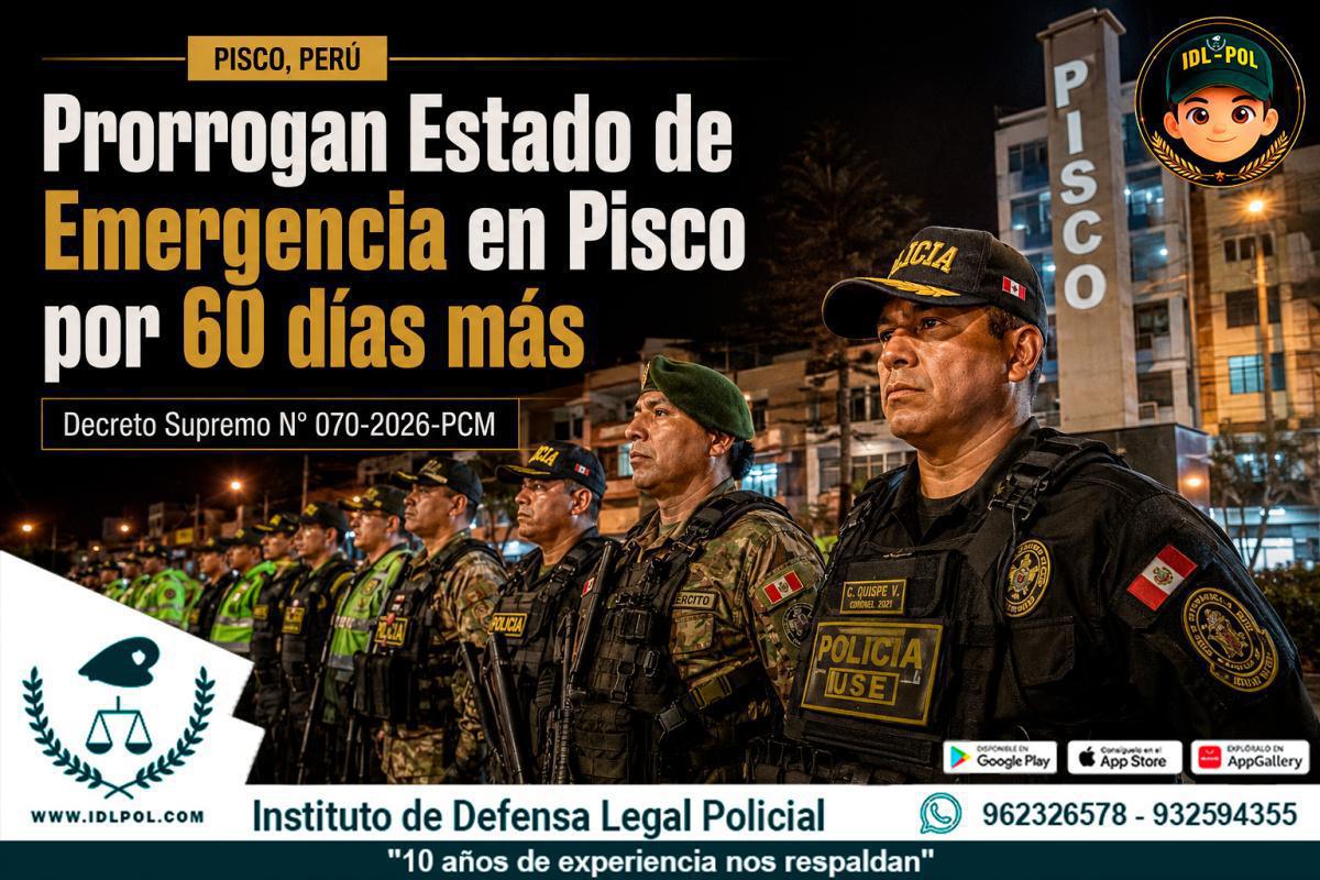 Prorrogan Estado de Emergencia en Pisco por 60 días más Prorrogan Estado de Emergencia en Pisco por 60 días más