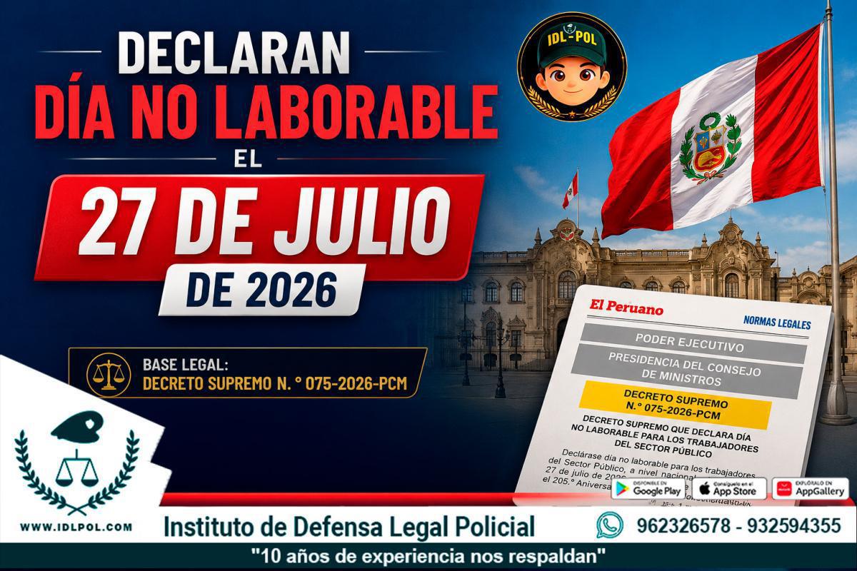 Mediante Decreto Supremo declaran día no laborable el 27JUL2026