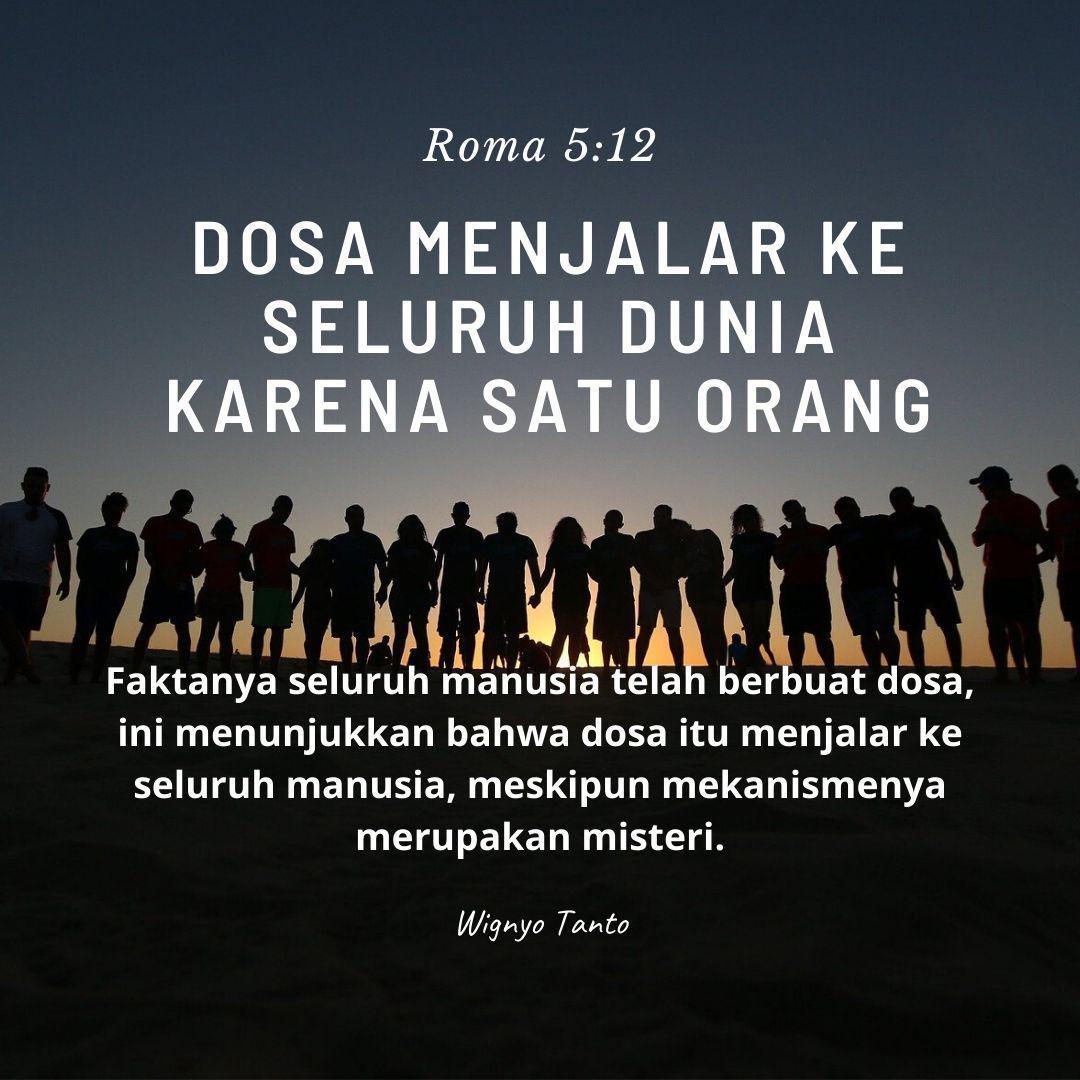 Dosa Menjalar Ke Seluruh Manusia Karena Satu Orang