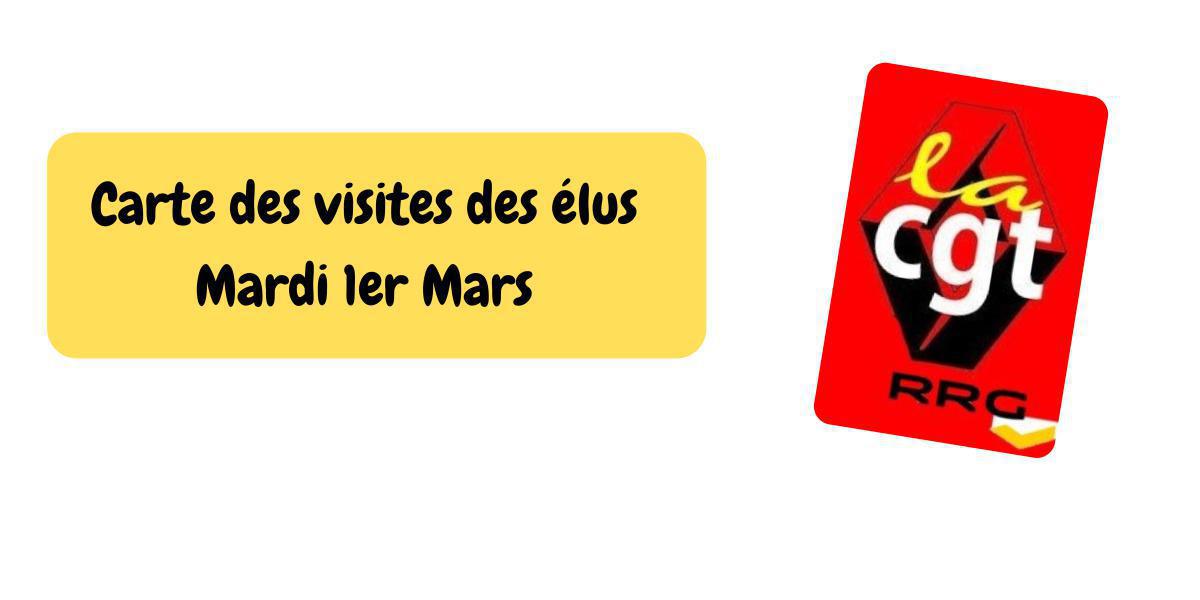 Campagne CA RRG : carte des visites du 1er mars  Campagne CA RRG : carte des visites du 1er mars