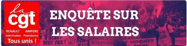 Enquête Salaire CGT Renault, Ingénierie, Tertiaire, Ampère Enquête Salaire CGT Renault, Ingénierie, Tertiaire, Ampère