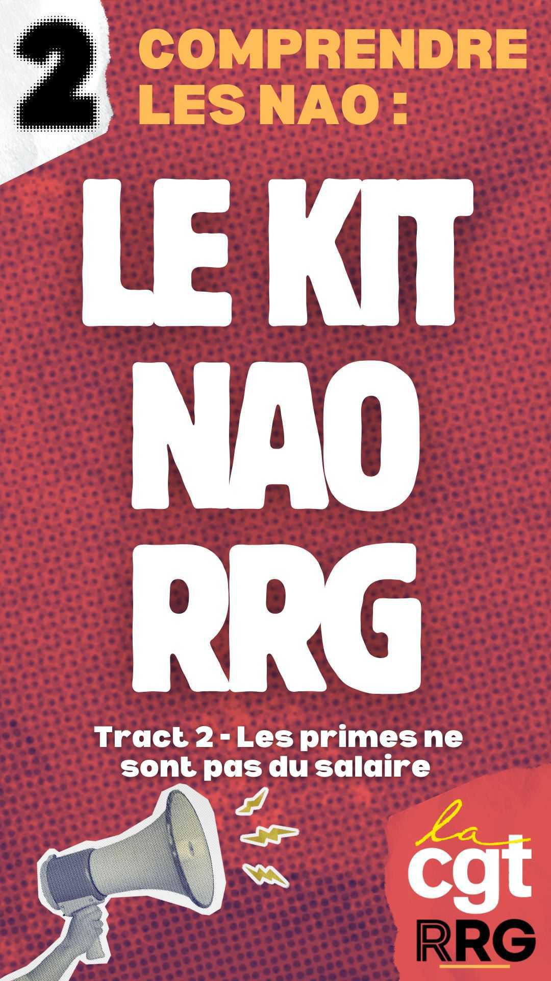 📢 Tract 2 NAO RRG 2025 - Les primes ne sont pas du salaire 📢 Tract 2 NAO RRG 2025 - Les primes ne sont pas du salaire