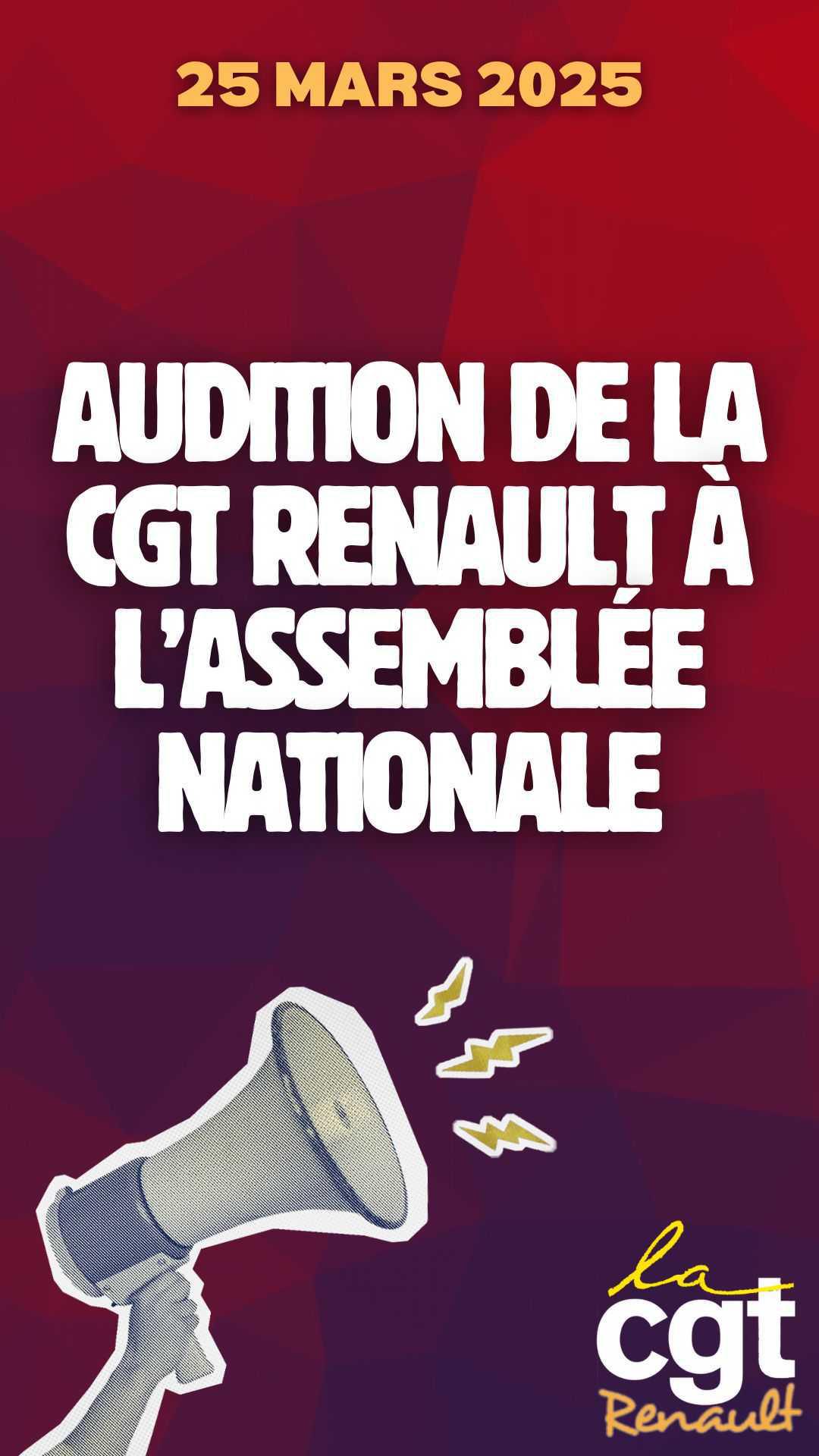 Dossier audition de la CGT Renault à l'Assemblée nationale Dossier audition de la CGT Renault à l'Assemblée nationale