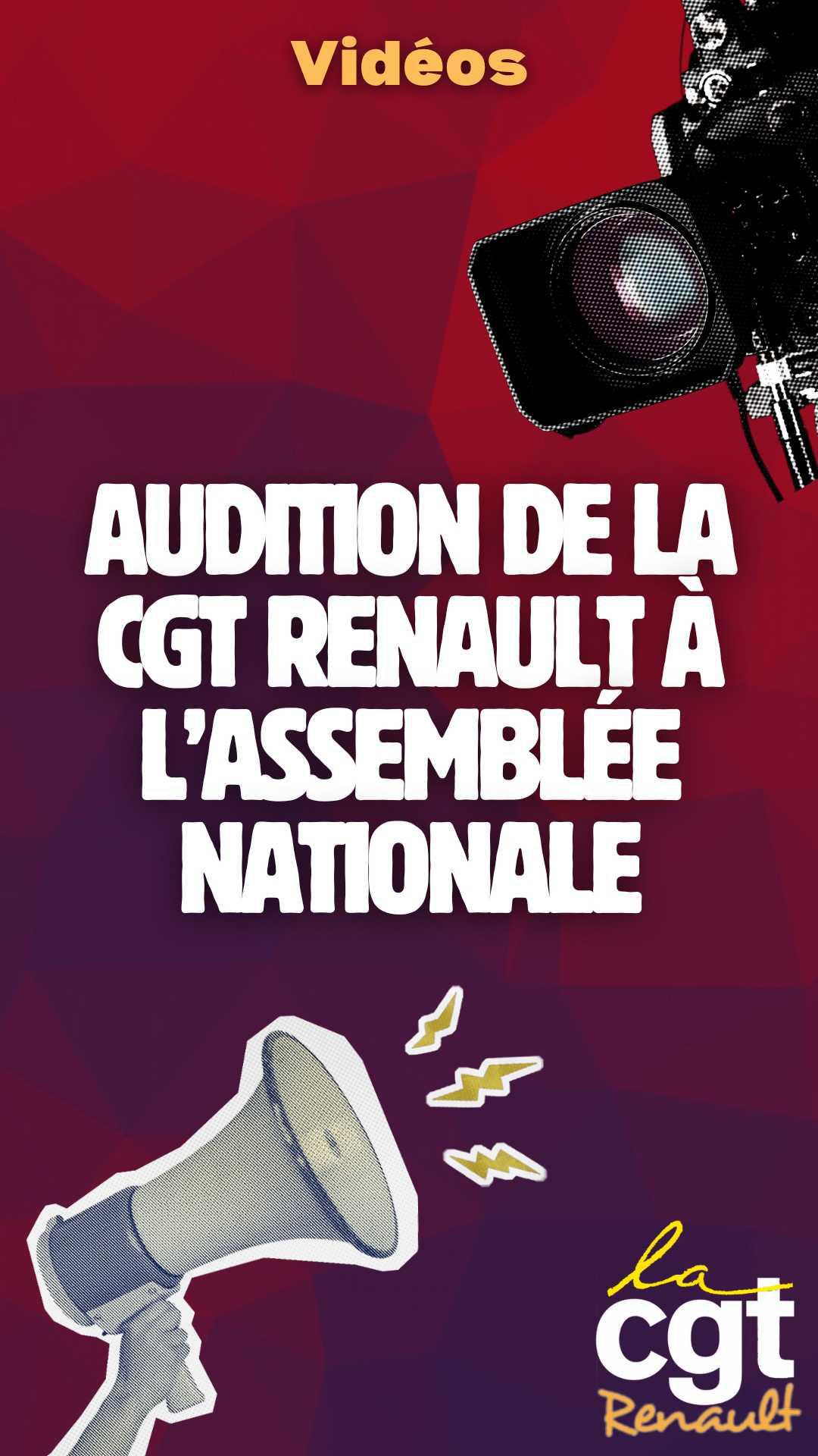 Interventions de la CGT Renault à l'Assemblée nationale Interventions de la CGT Renault à l'Assemblée nationale