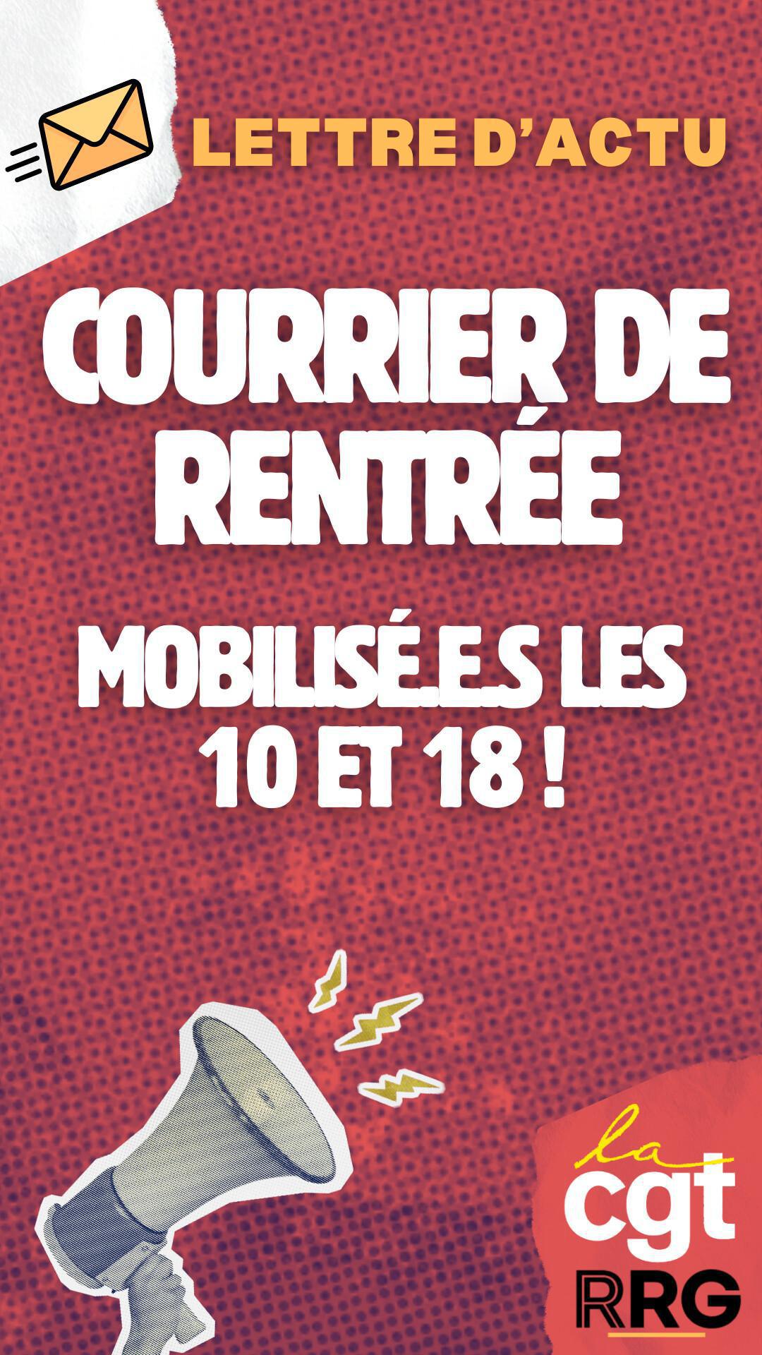 Courrier de rentrée : Mobilisé.e.s les 10 & 18 septembre ! Courrier de rentrée : Mobilisé.e.s les 10 & 18 septembre !