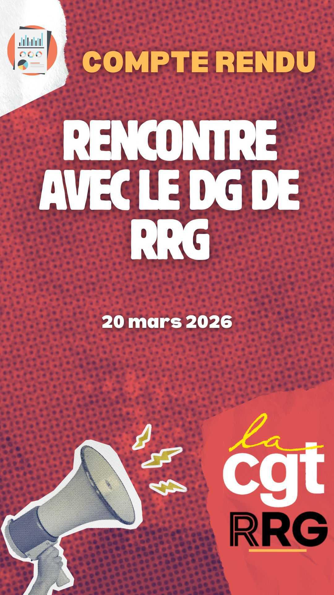 Compte rendu de la rencontre avec le nouveau Directeur Général de RRG Compte rendu de la rencontre avec le nouveau Directeur Général de RRG