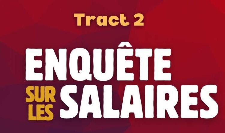Enquêtes sur les salaires : Tract n°2