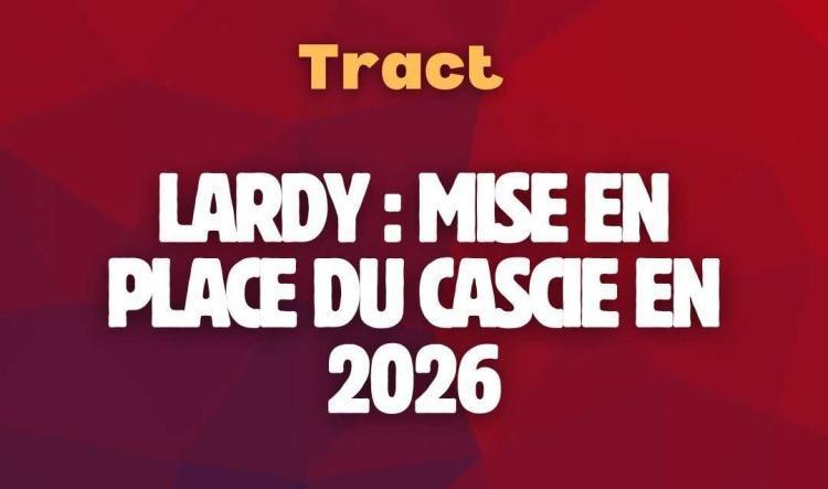 Lardy : mise en place du CASCIE en janvier 2026