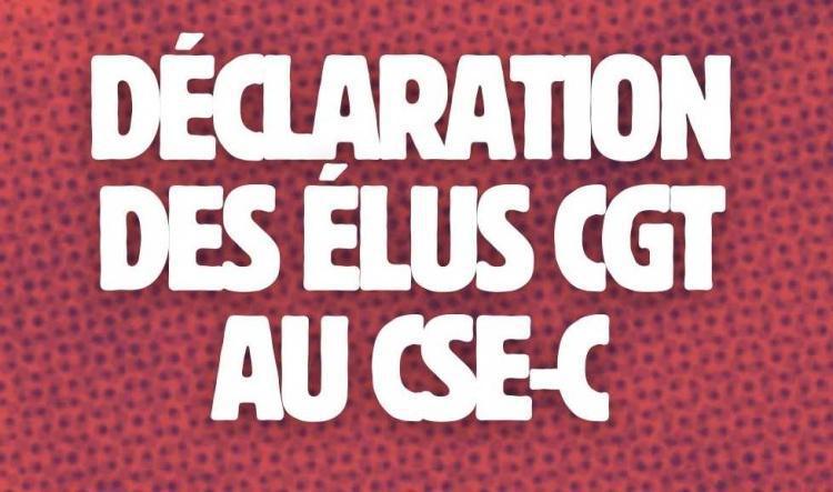 Déclaration des élus CGT au CSE-C du 04 février 2026