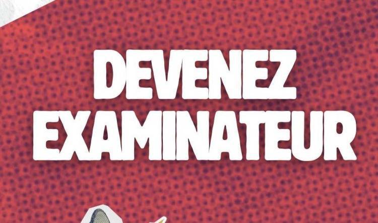 Devenez examinateur 