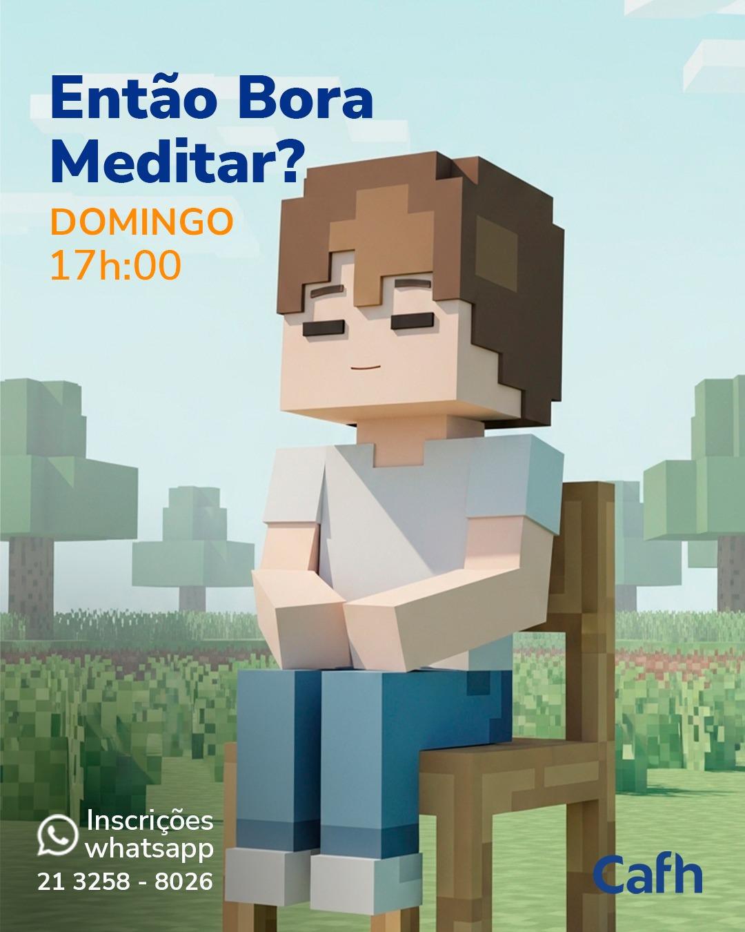 Bora Meditar? | Cafh Brasil