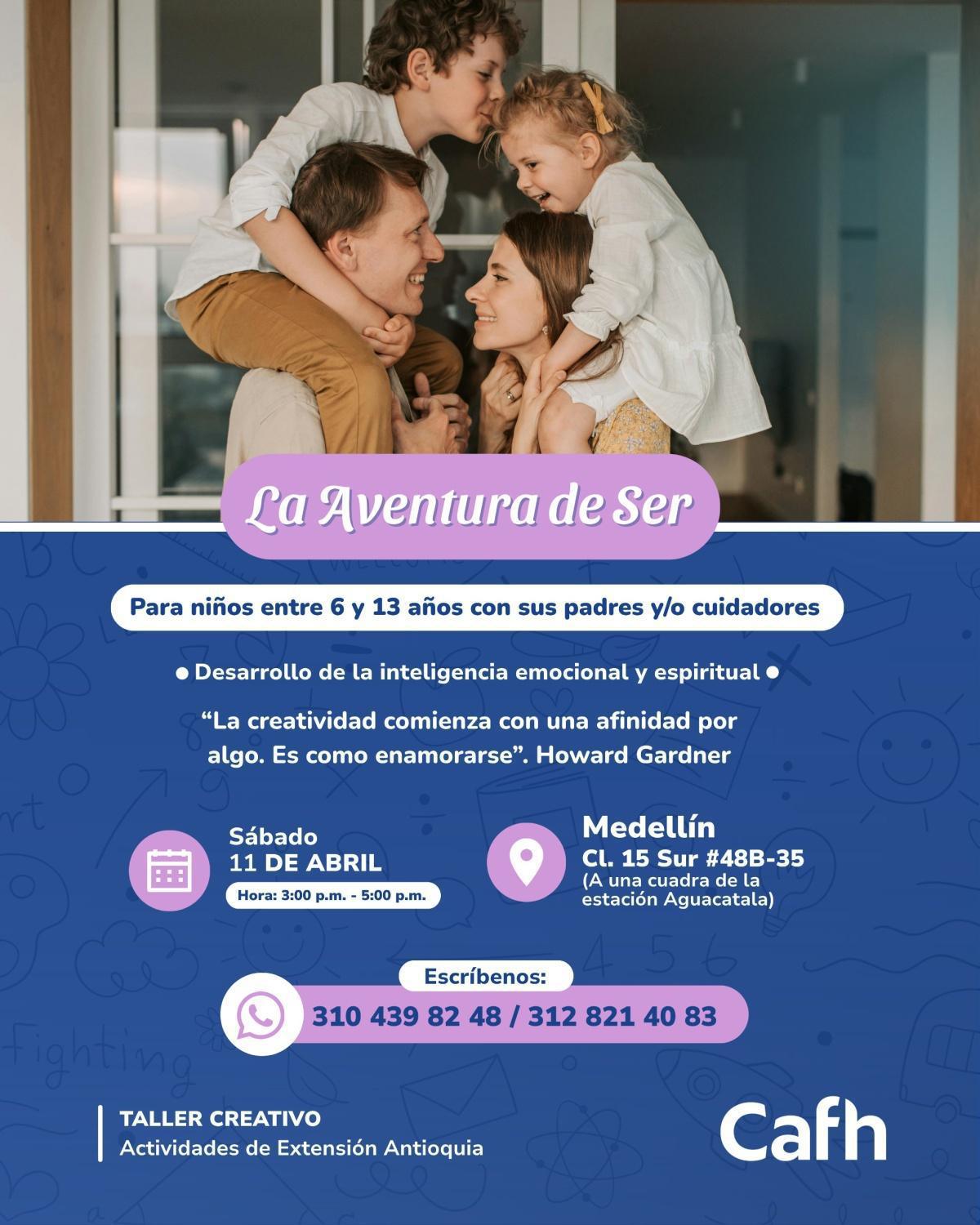 La Aventura del Ser -Taller Creativo | Cafh Colombia - Medellín