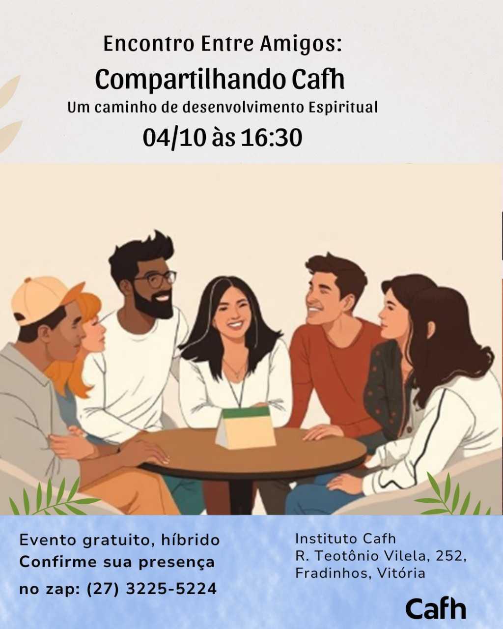 Encontro entre Amigos | Cafh Brasil