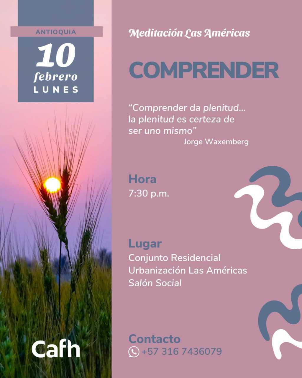 Meditación Las Américas | Cafh Colombia - Medellín