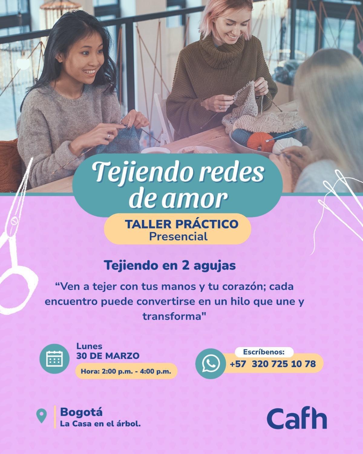 Taller Tejiendo redes de amor | Cafh Colombia - Bogotá