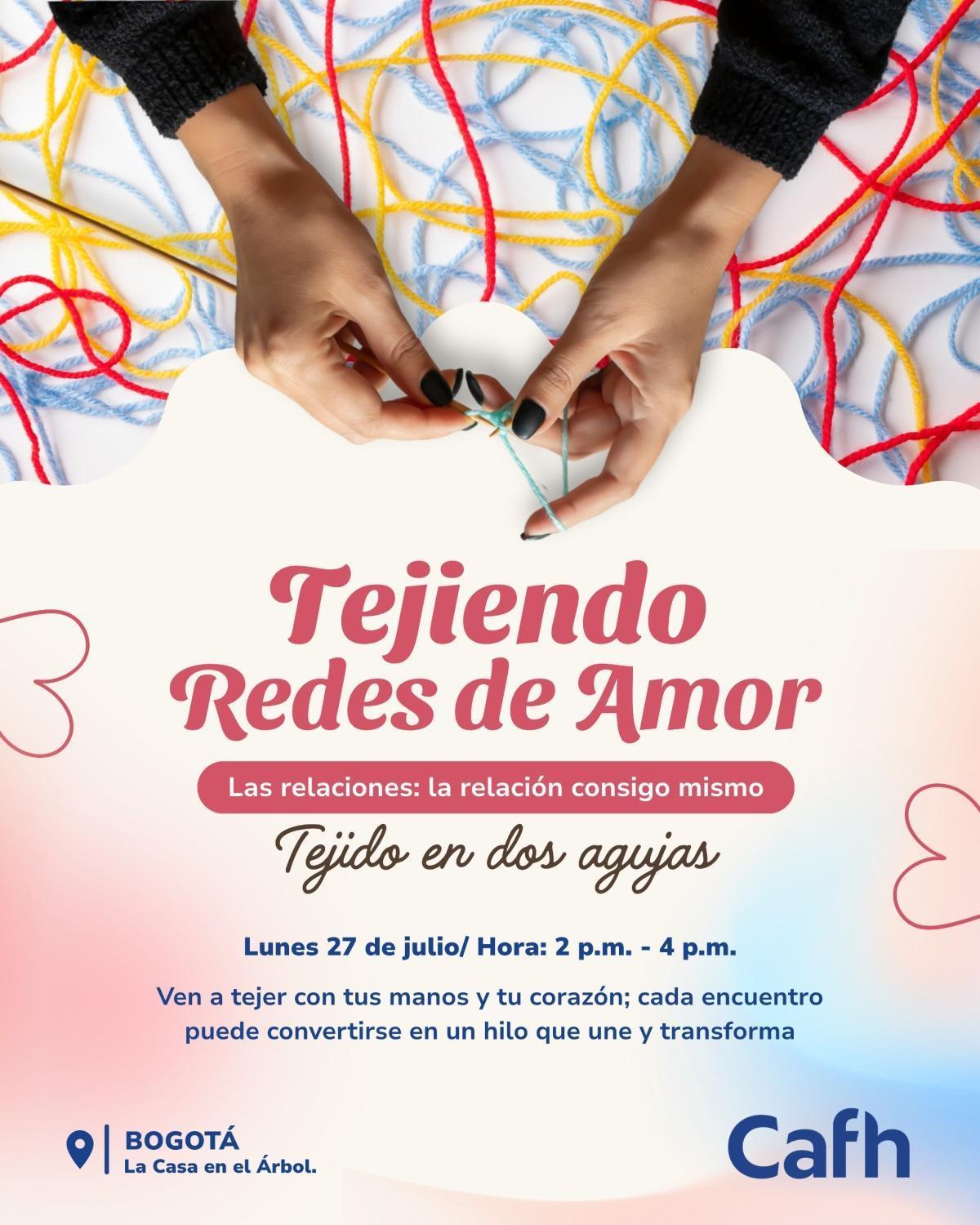 Taller Tejiendo redes de amor | Cafh Colombia - Bogotá