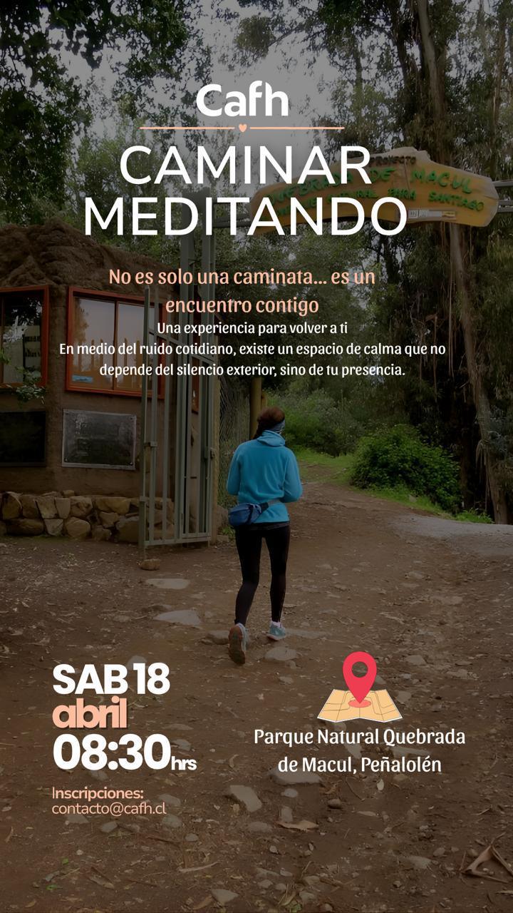 Caminar Meditando | Cafh Chile
