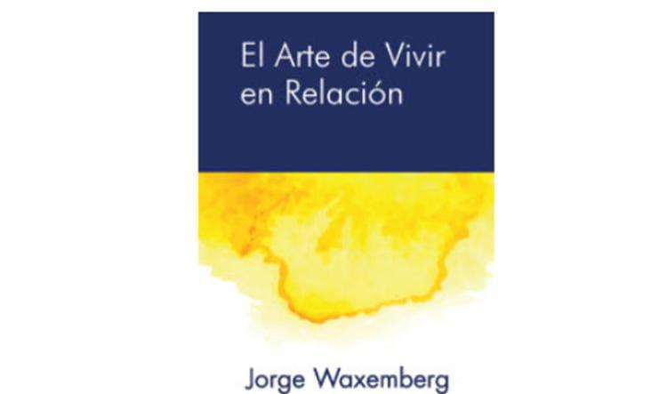 El arte de vivir en relación