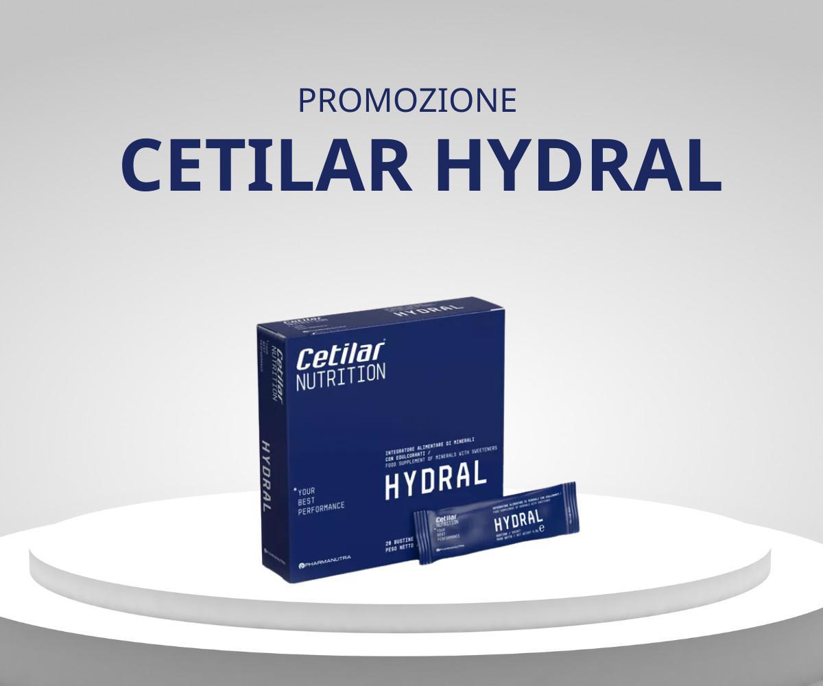 Promozione CETILAR HYDRAL!