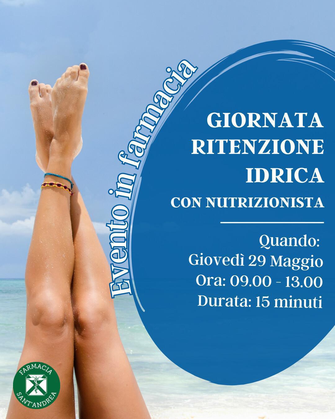 Giornata controllo ritenzione idrica con consulenza nutrizionale