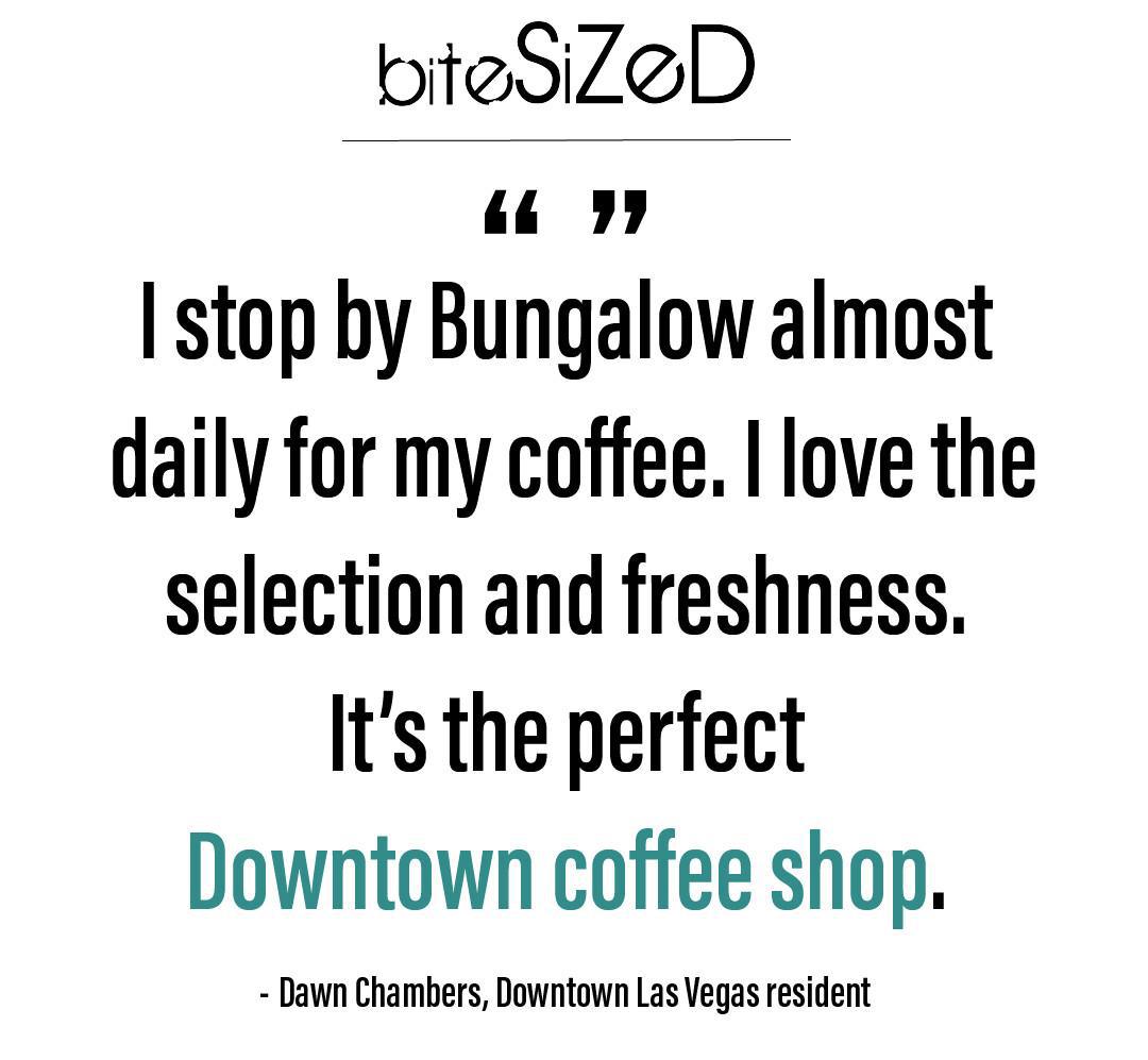 Bungalow Coffee Co. Stays Serving Downtown Las Vegas