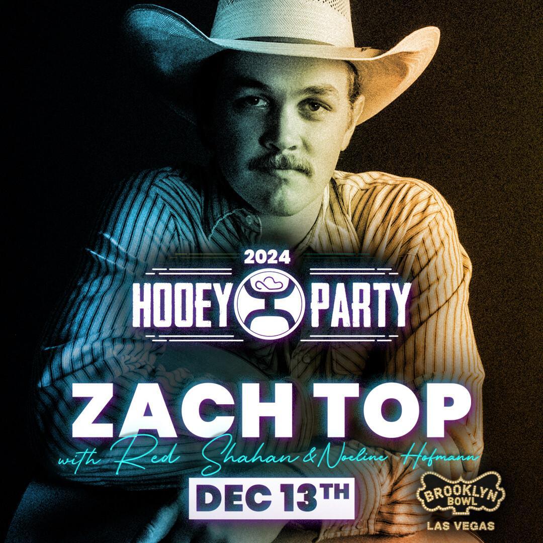 Hooey Presents: Zach Top @ Brooklyn Bowl