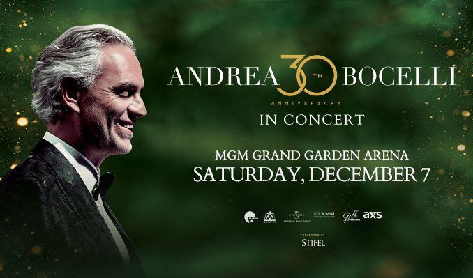 Andrea Bocelli in Concert @ MGM Grand Garden Arena