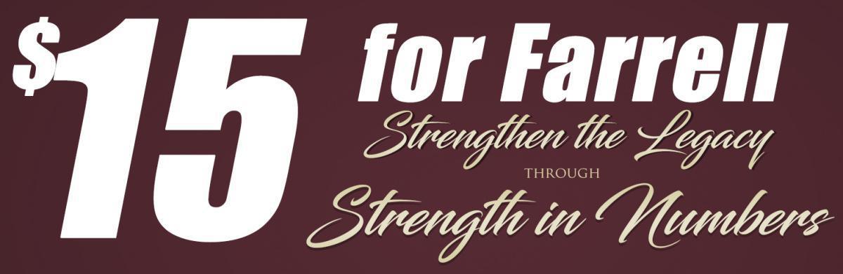 $15 for Farrell $15 for Farrell