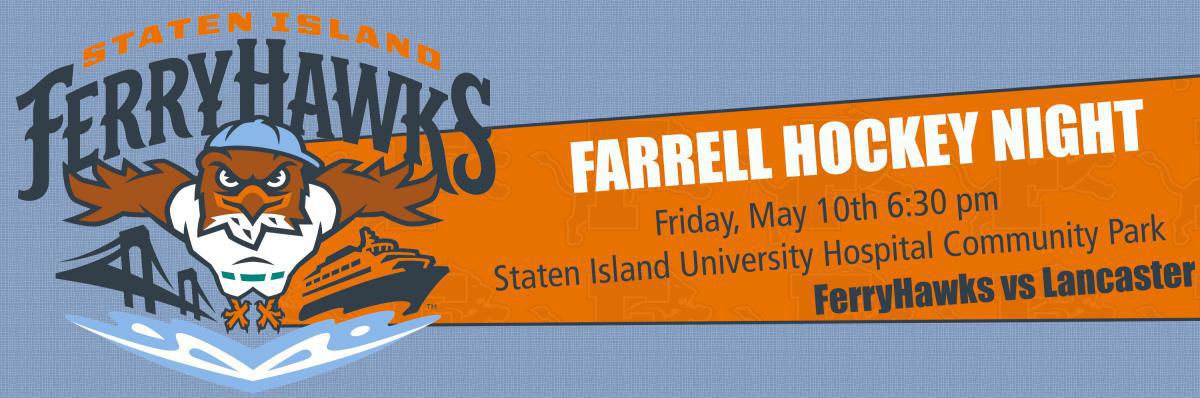 Farrell Hockey Night at Staten Island FerryHawks Game