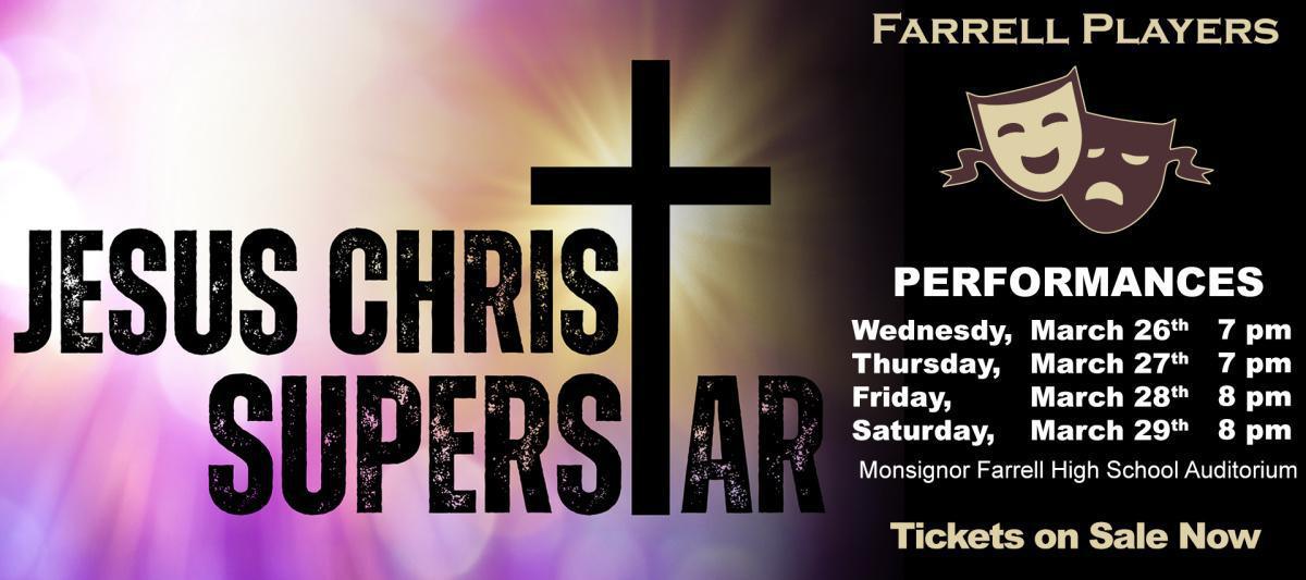 Farrell Players Present Jesus Christ Superstar