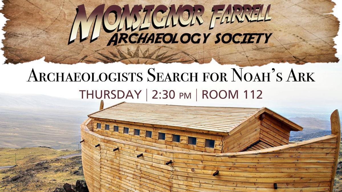 Archaeology Society - The Search for Noah’s Ark