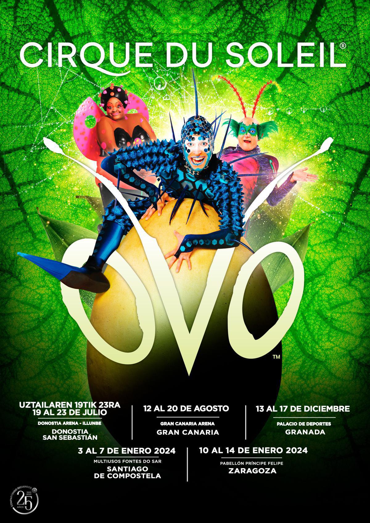 CIRQUE DU SOLEIL. OVO. Pabellón Príncipe Felipe CIRQUE DU SOLEIL. OVO. Pabellón Príncipe Felipe