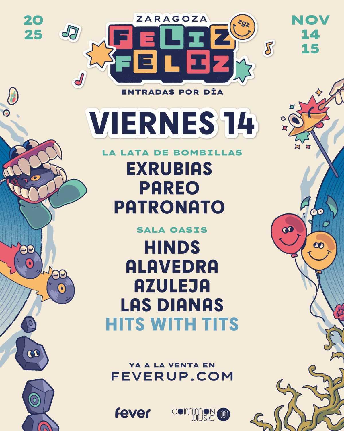 ZARAGOZA FELIZ FELIZ. Sala Oasis ZARAGOZA FELIZ FELIZ. Sala Oasis