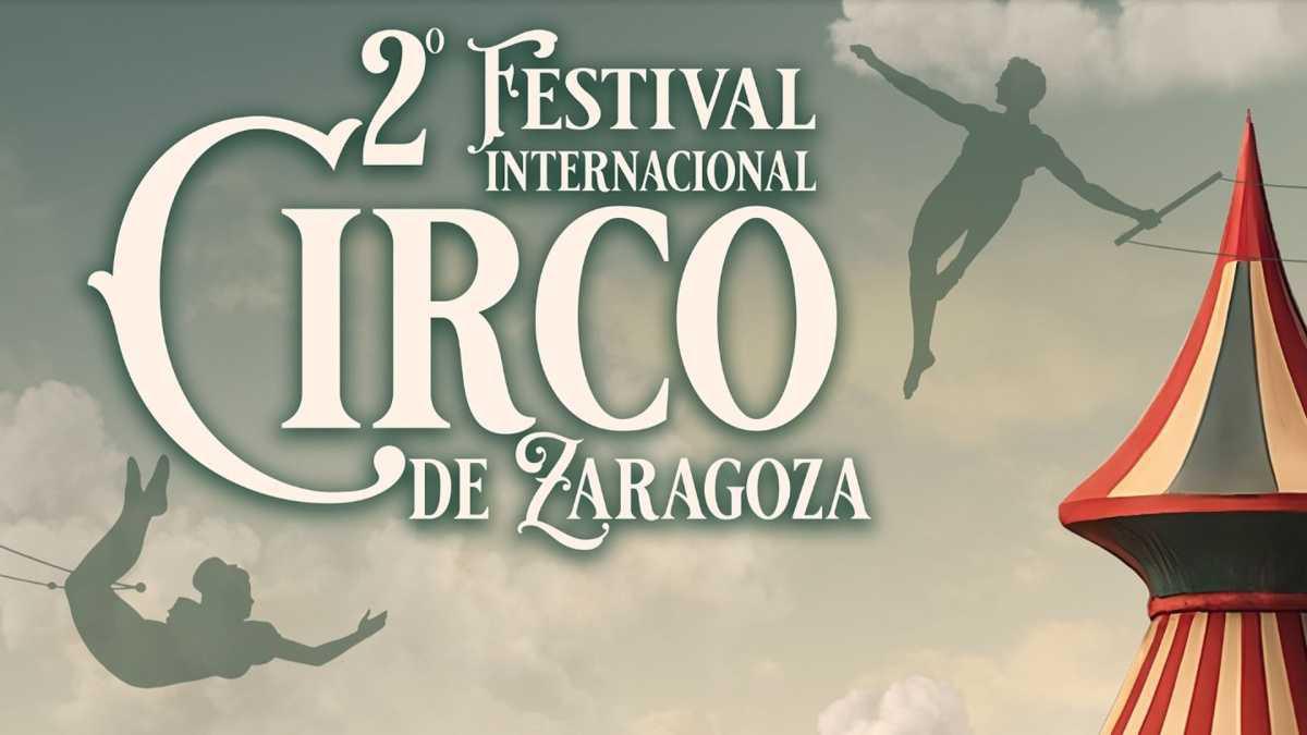 2º FESTIVAL INTERNACIONAL DE CIRCO DE ZARAGOZA (PASE 2). Gran Carpa Blanca Valdespartera