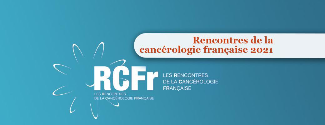 ATOUTCANCER présent aux Réunions de la Cancérologie Française "RCFr 2021"