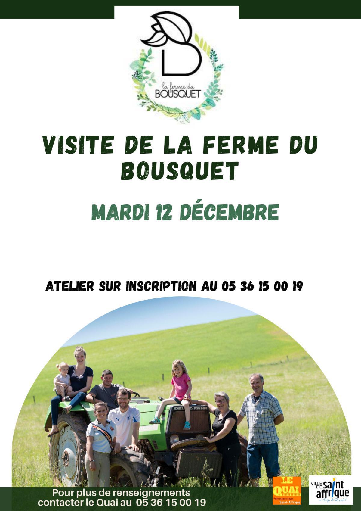 Visite de la ferme du Bousquet