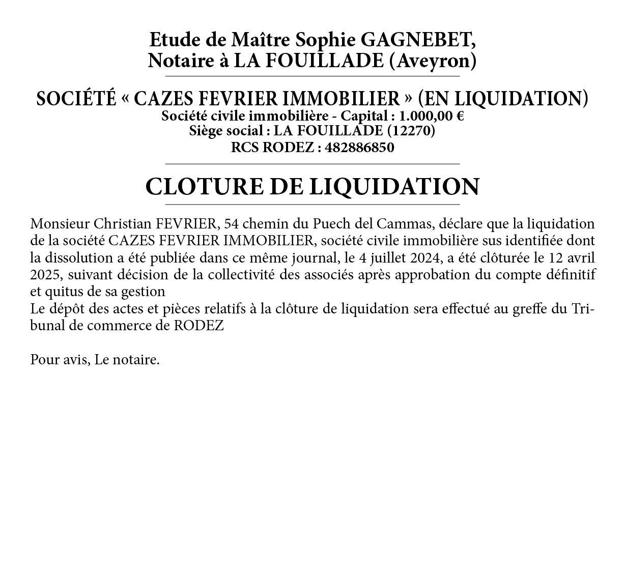 LIQUIDATION CAZES:FEVRIER